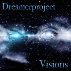 Dreamerproject - Visions ep